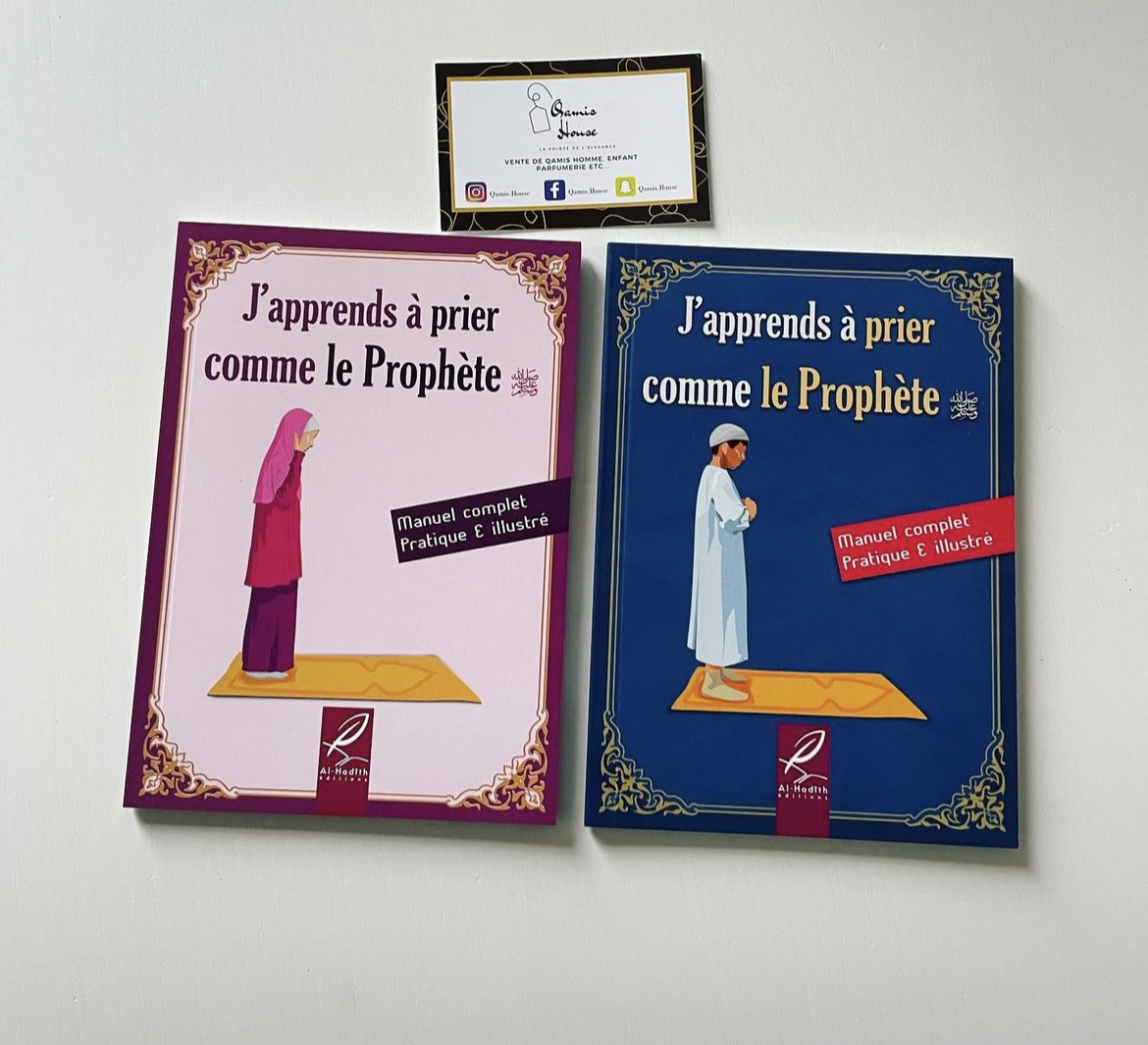 J'apprends à prier comme le Prophète